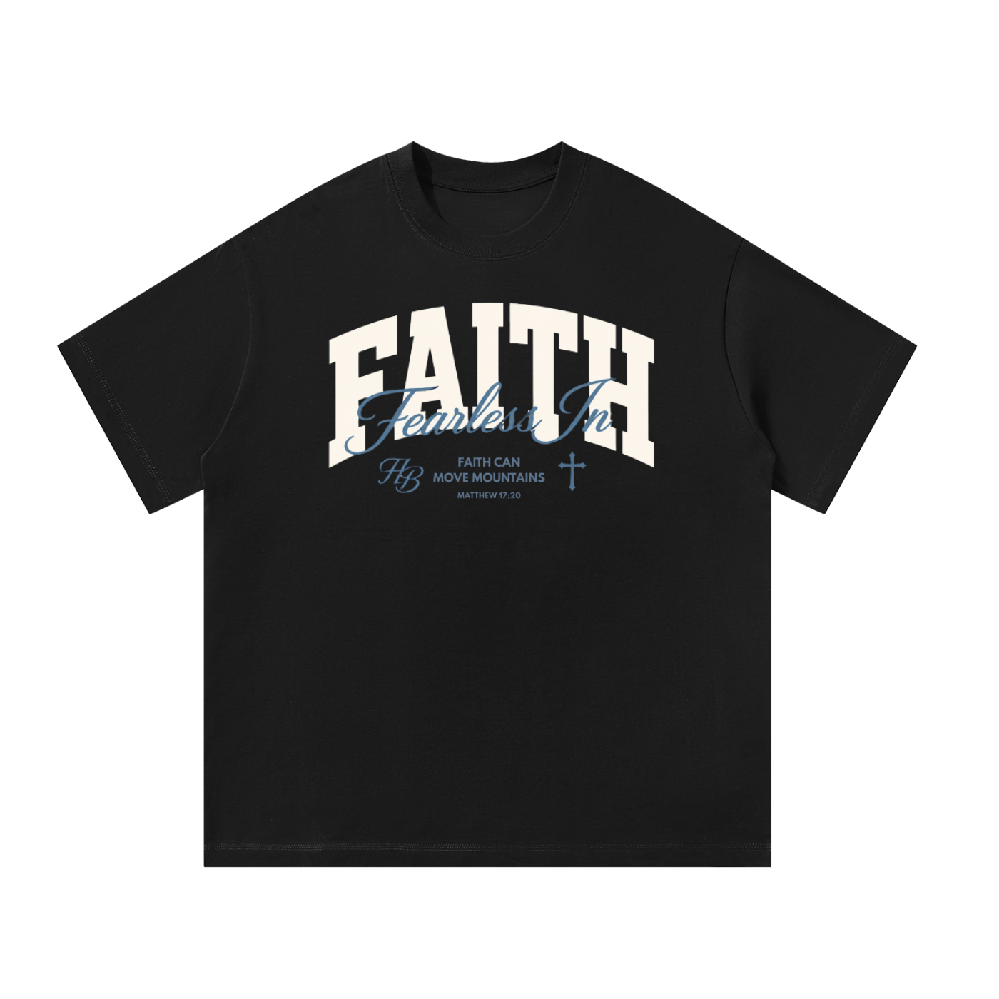 Oversized Fearless in Faith Tee