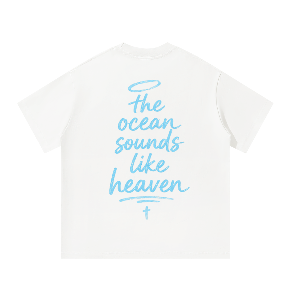 Ocean Sounds Like Heaven Tee