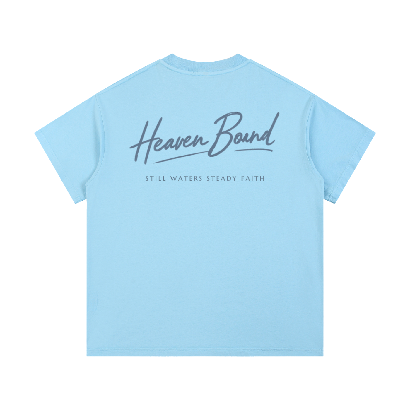Still Waters Steady Faith Tee