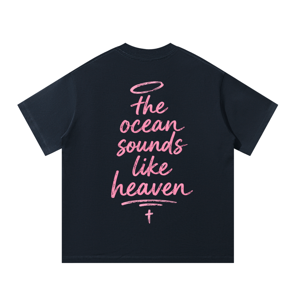 Ocean Sounds Like Heaven Tee